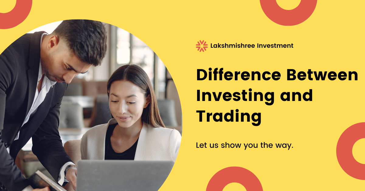 What Is The Difference Between Investment And Trading?