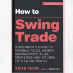 6 Best Swing Trading Books Every Trader Must Read