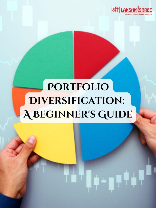 Portfolio Diversification: A Beginner's Guide