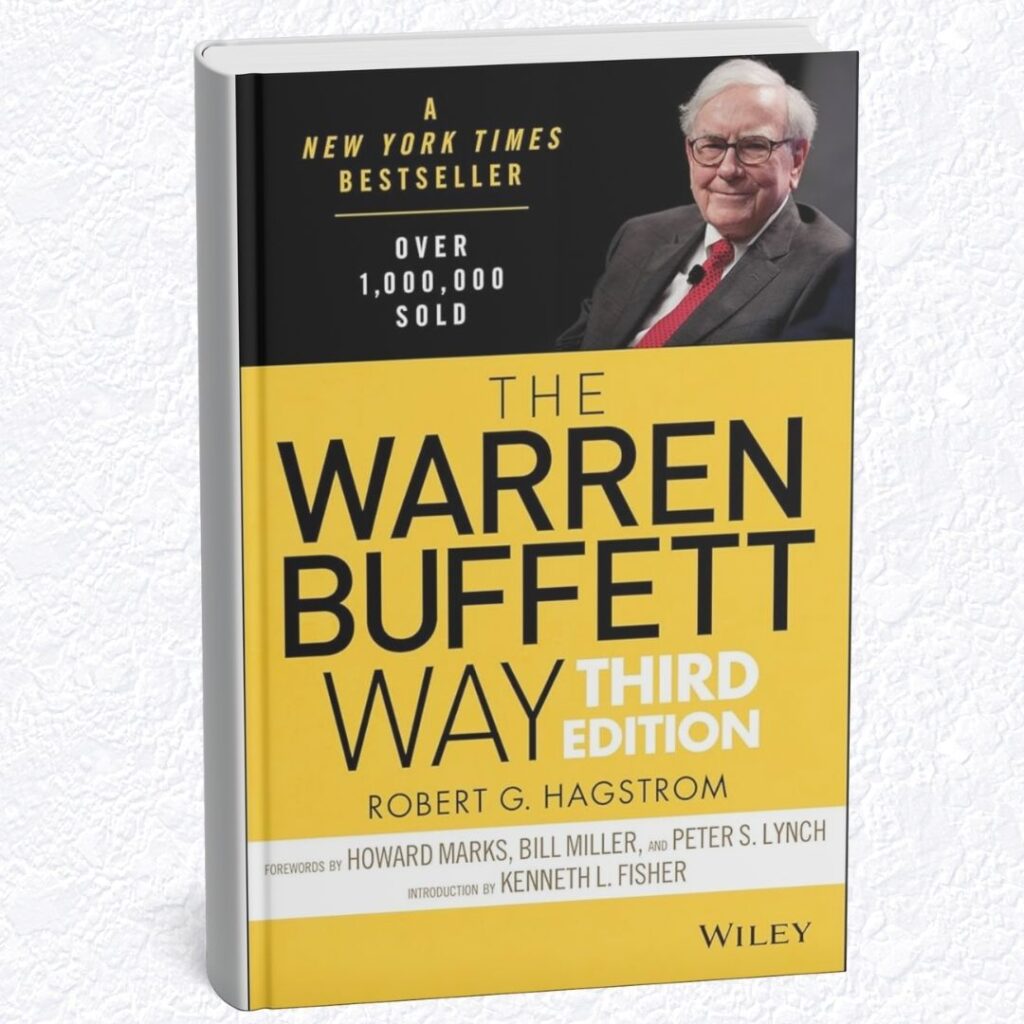 "The Warren Buffett Way" by Robert G. Hagstrom