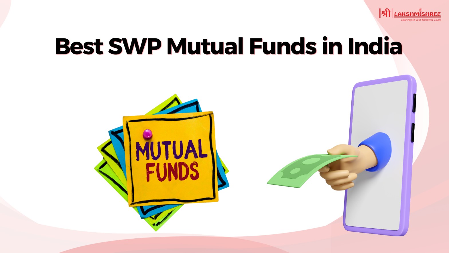 10 Best SWP Mutual Funds in India [2025 Updated]