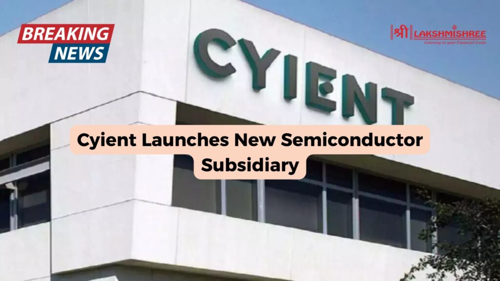 Cyient Launches New Semiconductor Subsidiary