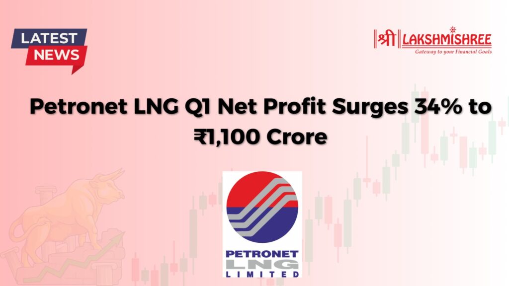 Petronet LNG Q1 Net Profit