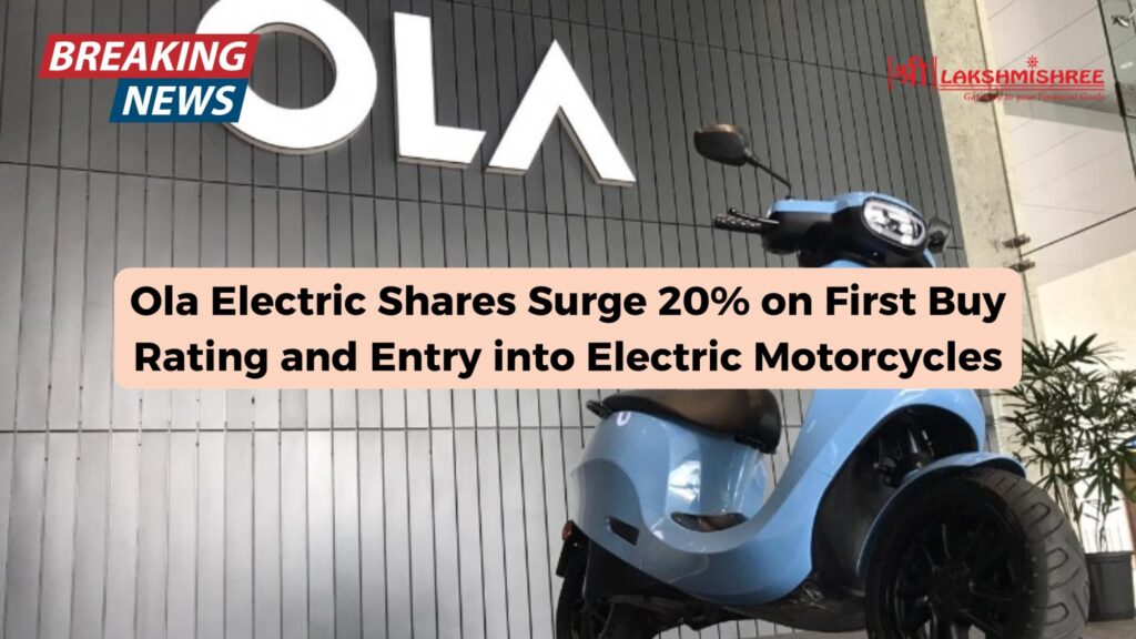 Ola Electric Shares Surge 20% on First Buy Rating and Entry into Electric Motorcycles