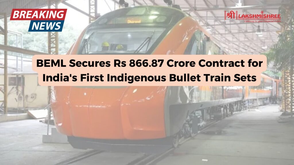 BEML Secures Rs 866.87 Crore Contract for India's First Indigenous Bullet Train Sets