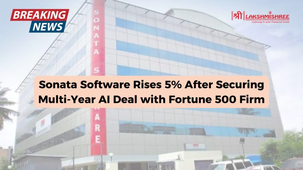 Sonata Software Rises 5% After Securing Multi-Year AI Deal with Fortune 500 Firm