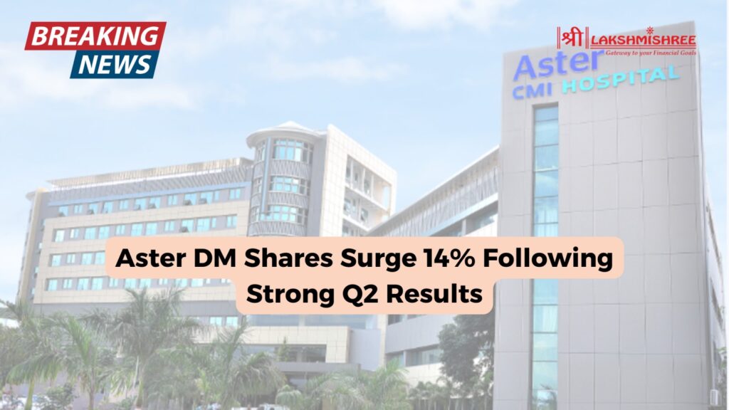 Aster DM Shares Surge 14% Following Strong Q2 Results