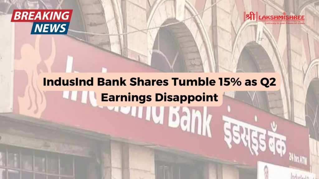 IndusInd Bank Shares Tumble 15% as Q2 Earnings Disappoint