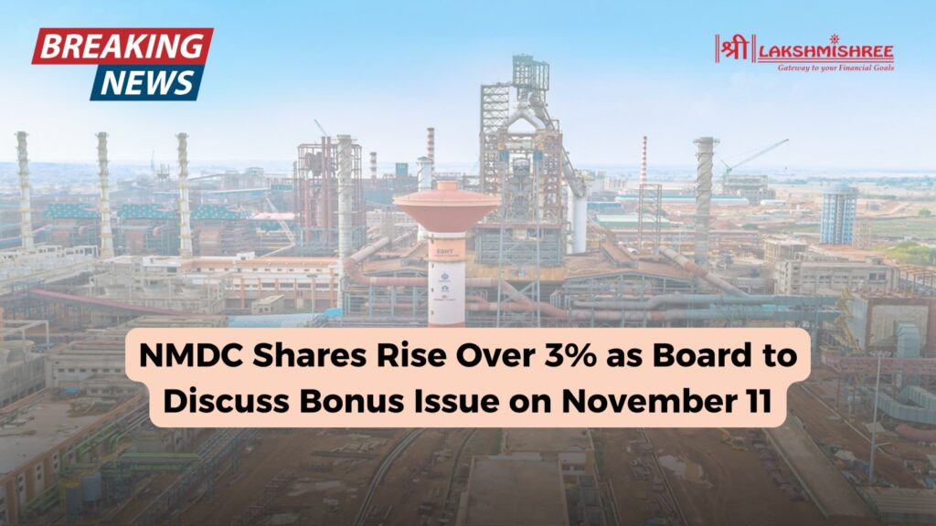 NMDC Shares Rise Over 3% as Board to Discuss Bonus Issue on November 11