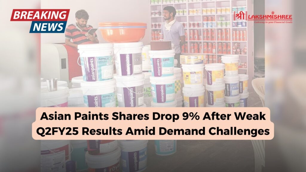 Asian Paints Shares Drop 9% After Weak Q2FY25 Results Amid Demand Challenges