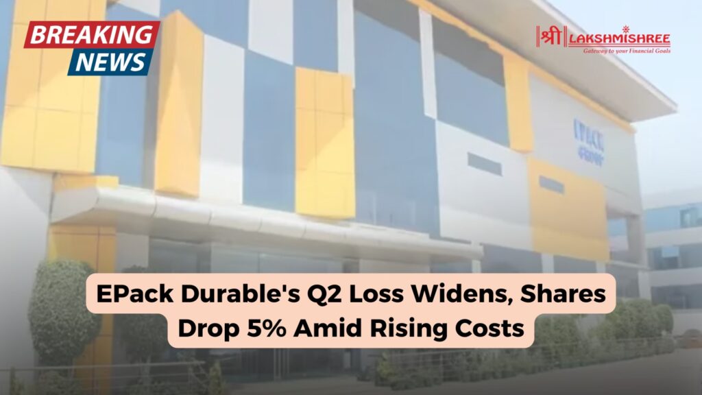 EPack Durable's Q2 Loss Widens, Shares Drop 5% Amid Rising Costs