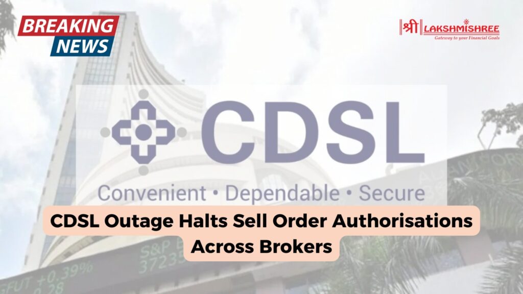 CDSL Outage Halts Sell Order Authorisations Across Brokers