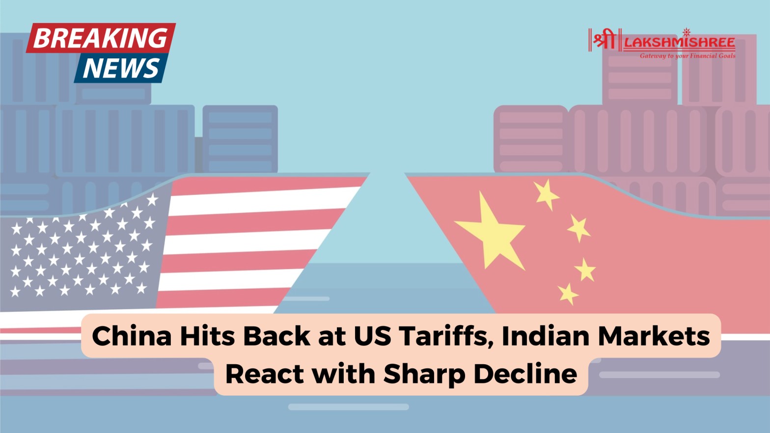 China Hits Back at US Tariffs, Indian Markets React with Sharp Decline