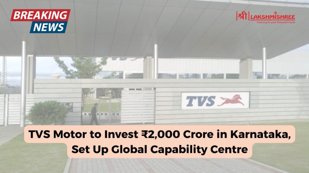 TVS Motor to Invest ₹2,000 Crore in Karnataka, Set Up Global Capability Centre