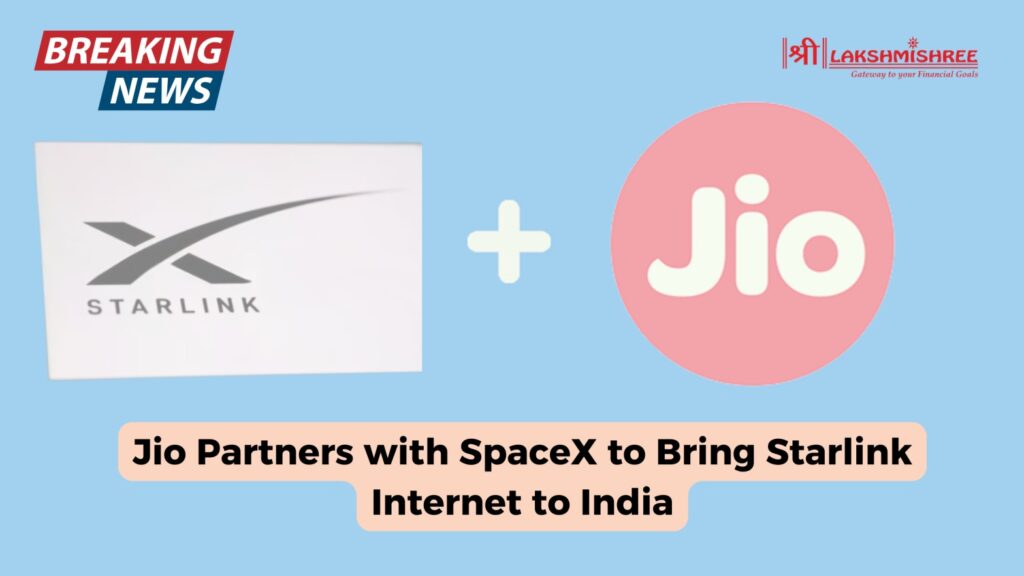 Jio Partners with SpaceX to Bring Starlink Internet to India