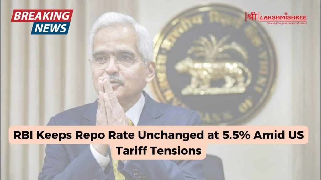 RBI Keeps Repo Rate Unchanged at 5.5% Amid US Tariff Tensions