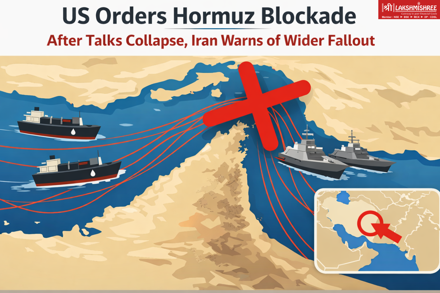 Map of the Strait of Hormuz showing shipping routes and a blockade symbol, illustrating rising US-Iran tensions and disruption to global oil trade.